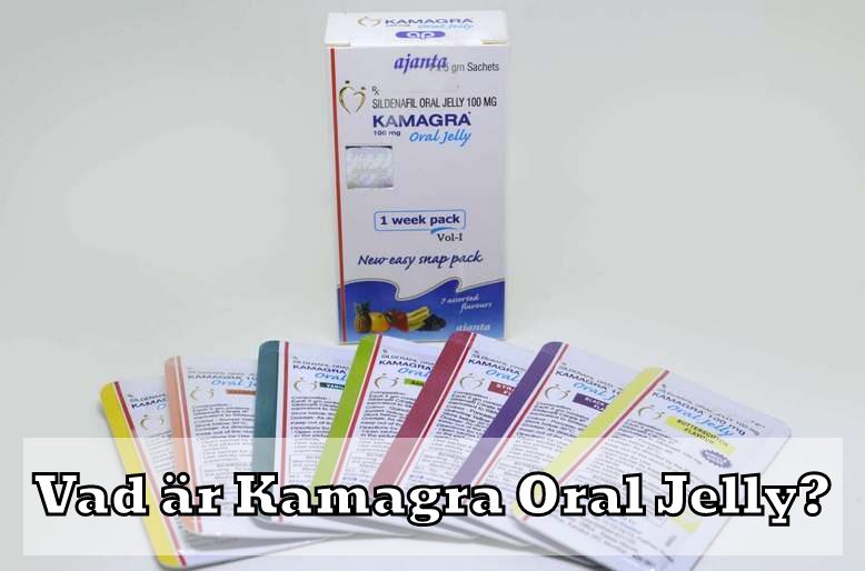 Kamagra Oral Jelly